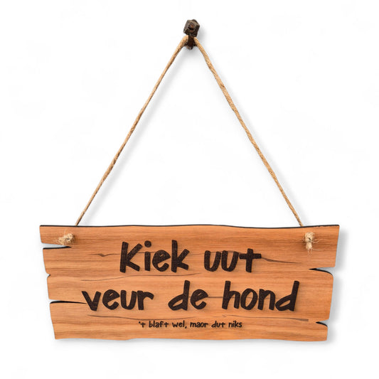 Kiek uut veur de hond.....